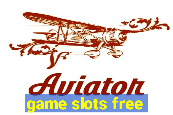 game slots free