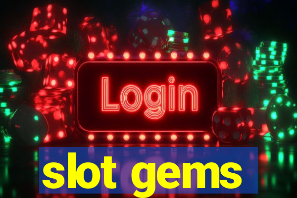 slot gems