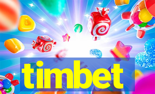 timbet