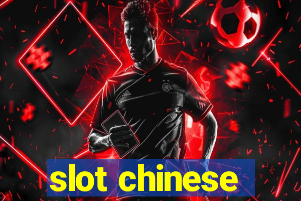 slot chinese