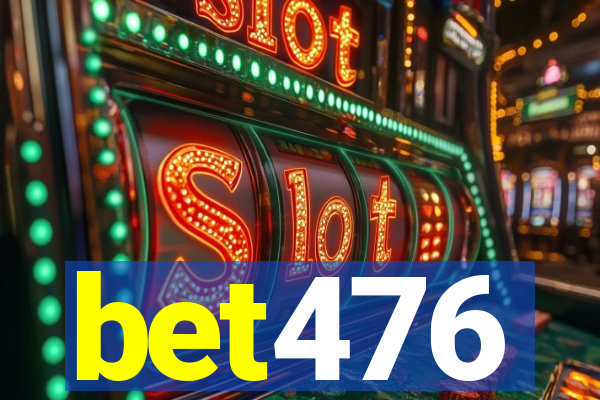 bet476