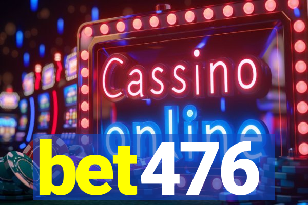 bet476