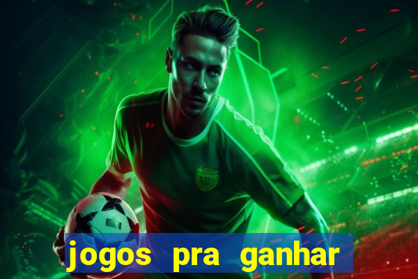 jogos pra ganhar dinheiro de verdade via pix na hora