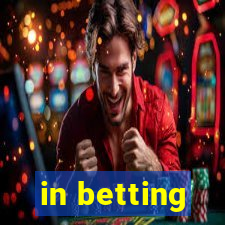 in betting