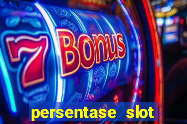 persentase slot hari ini