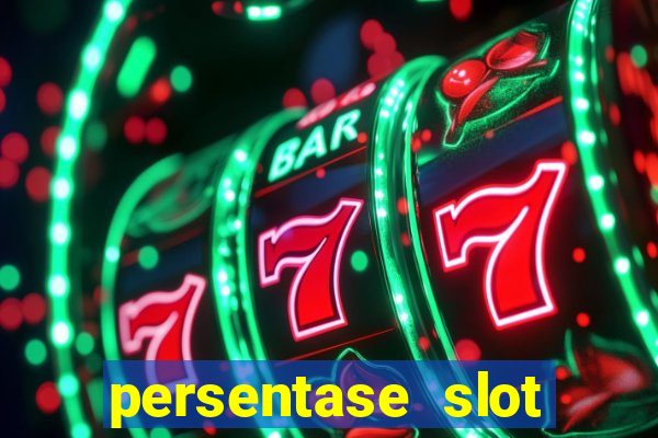 persentase slot hari ini