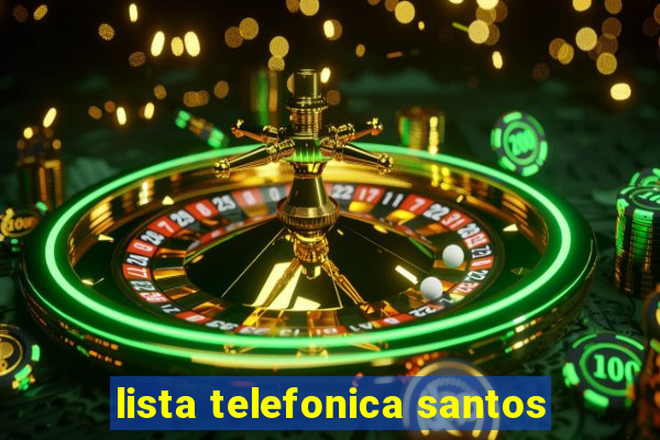 lista telefonica santos