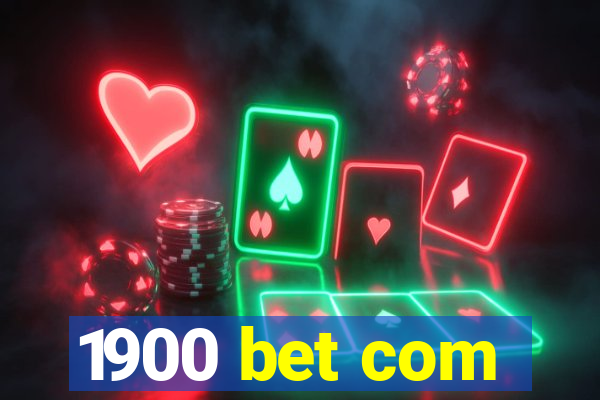 1900 bet com