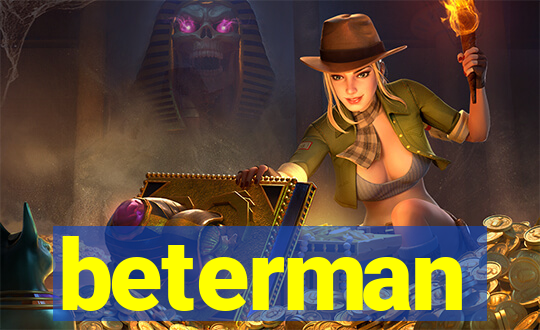 beterman