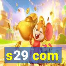 s29 com