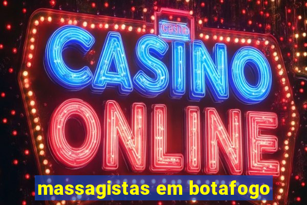 massagistas em botafogo