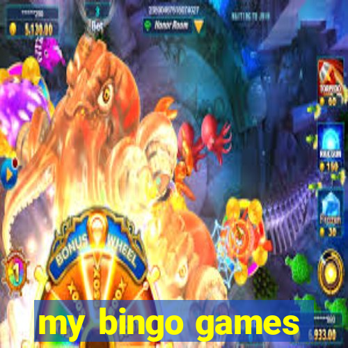 my bingo games