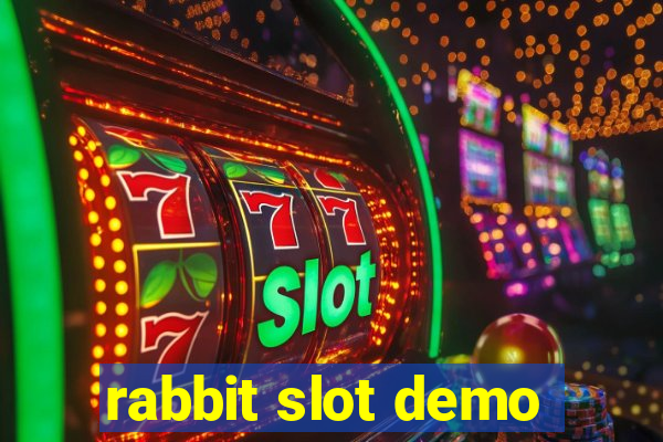 rabbit slot demo