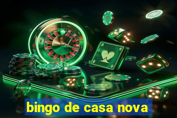 bingo de casa nova