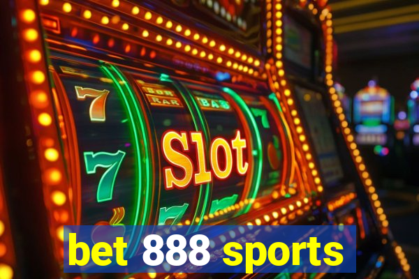 bet 888 sports