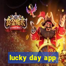 lucky day app