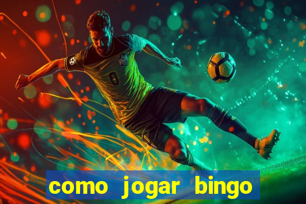 como jogar bingo online gratis