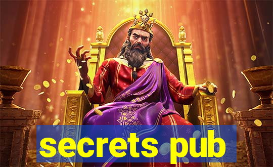 secrets pub