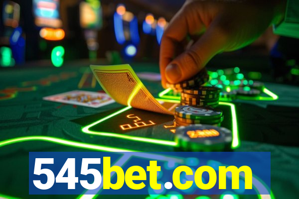 545bet.com