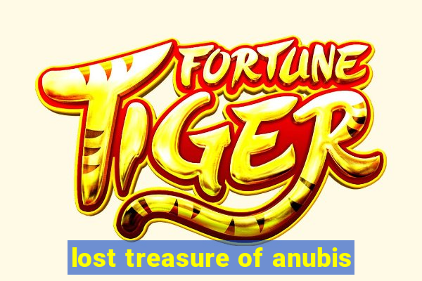 lost treasure of anubis