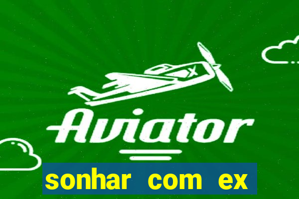 sonhar com ex colega de trabalho