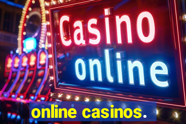 online casinos.