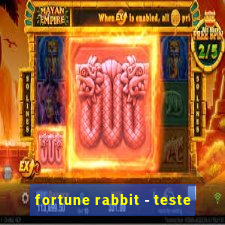 fortune rabbit - teste