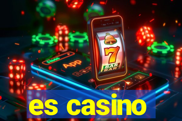 es casino