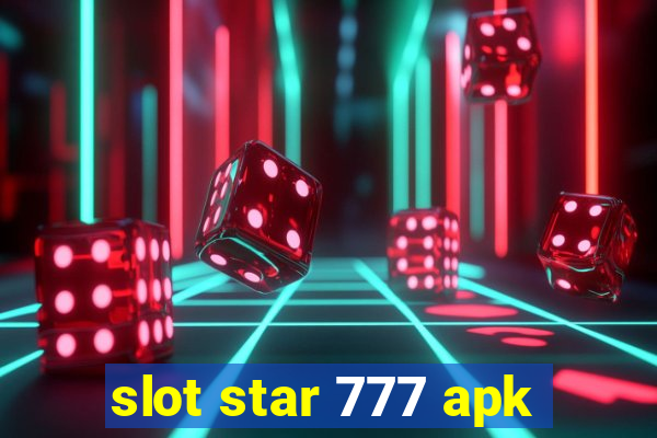 slot star 777 apk