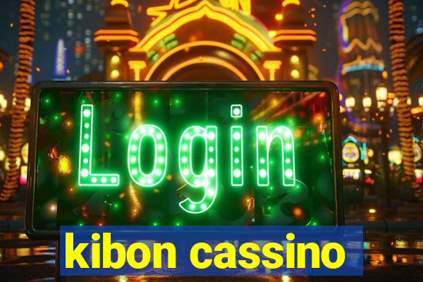 kibon cassino