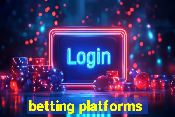 betting platforms