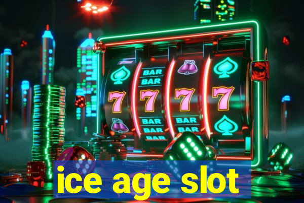 ice age slot