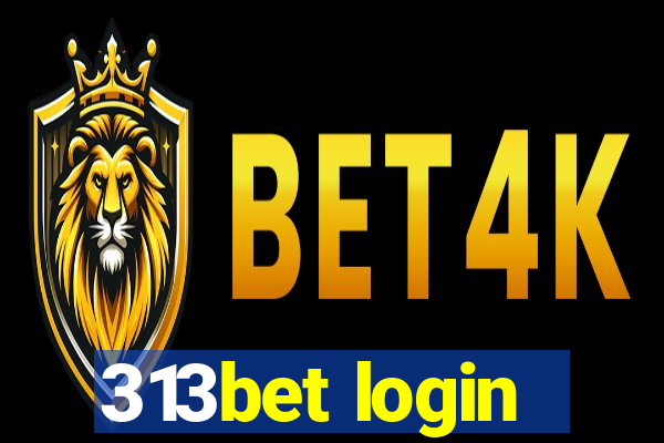 313bet login