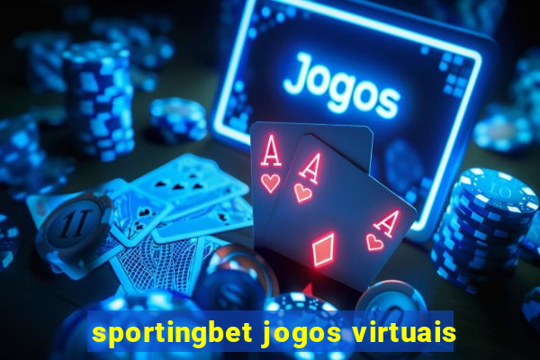 sportingbet jogos virtuais