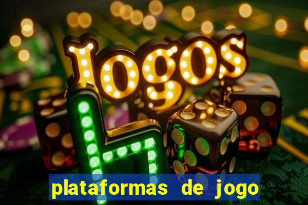 plataformas de jogo de aposta