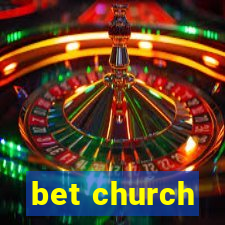 bet church