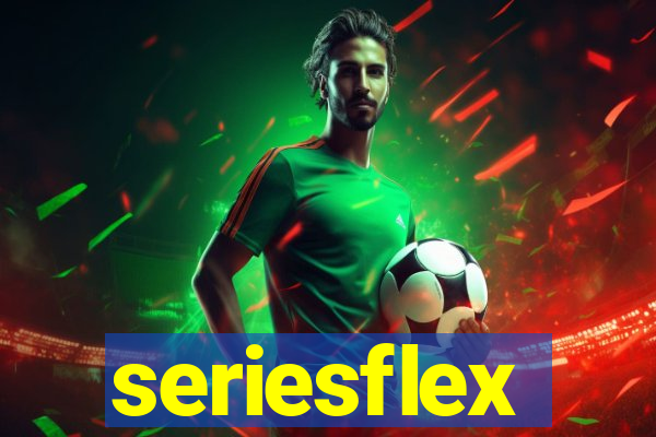 seriesflex