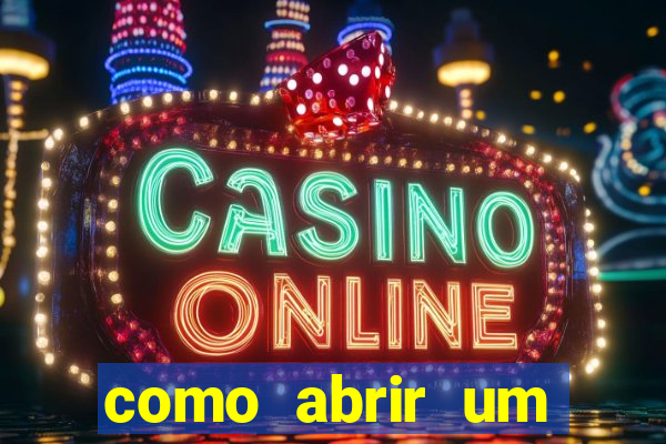 como abrir um casino online