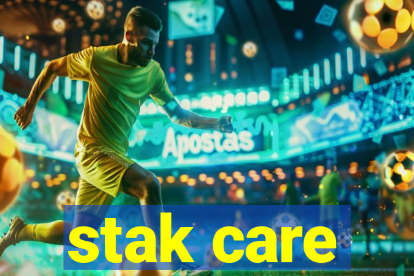 stak care