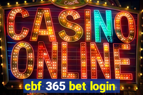 cbf 365 bet login