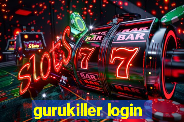 gurukiller login