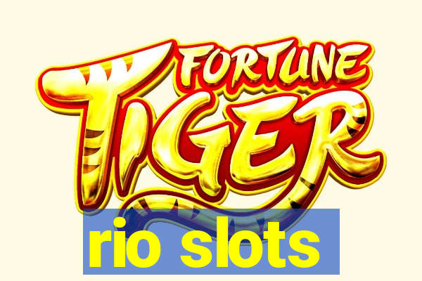 rio slots