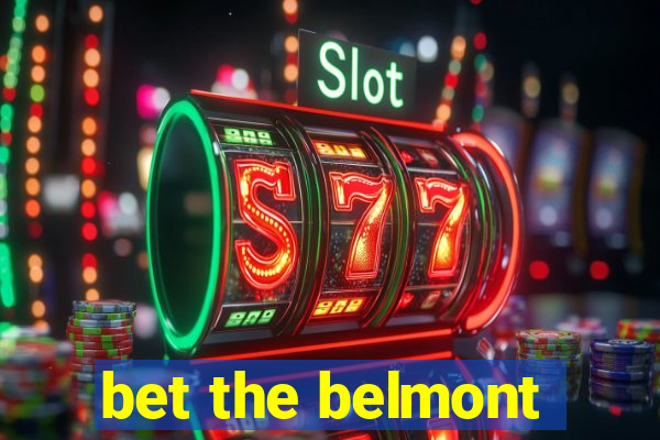 bet the belmont