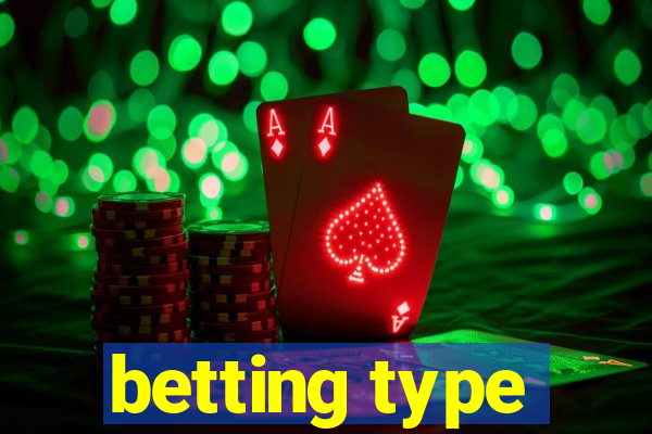 betting type