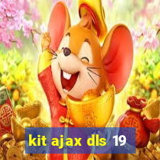 kit ajax dls 19