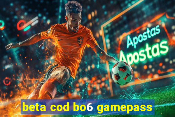 beta cod bo6 gamepass