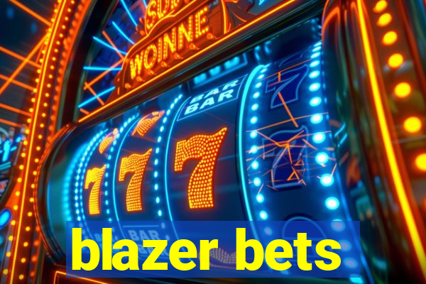 blazer bets