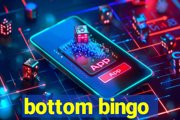 bottom bingo