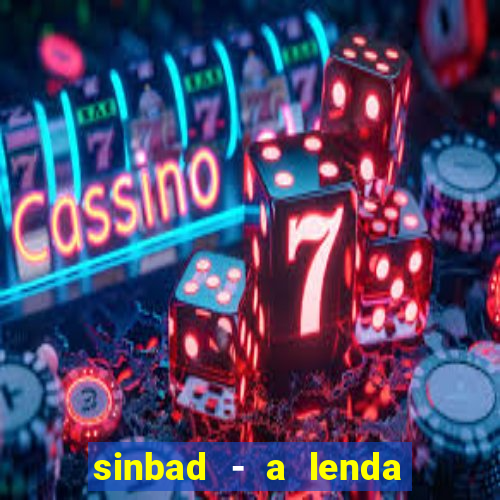 sinbad - a lenda dos sete mares online dublado