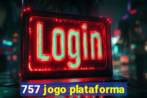 757 jogo plataforma